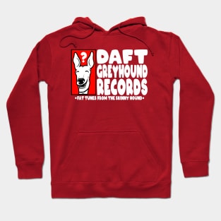 Daft Greyhound Records Hoodie